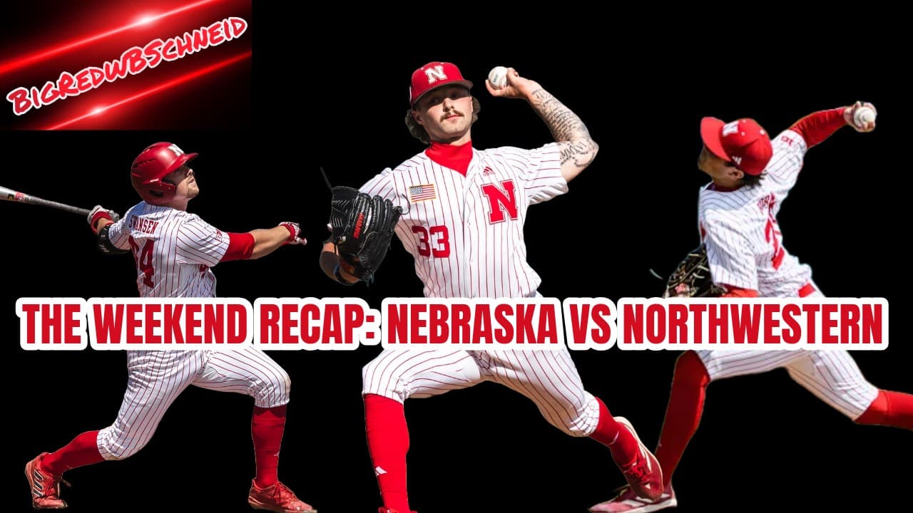 The weekend recap: Huskers take down Wildcats