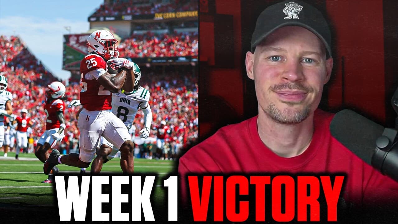 REACTING TO NEBRASKA'S SLOW START/DECISIVE WEEK 1 WIN OVER OHIO