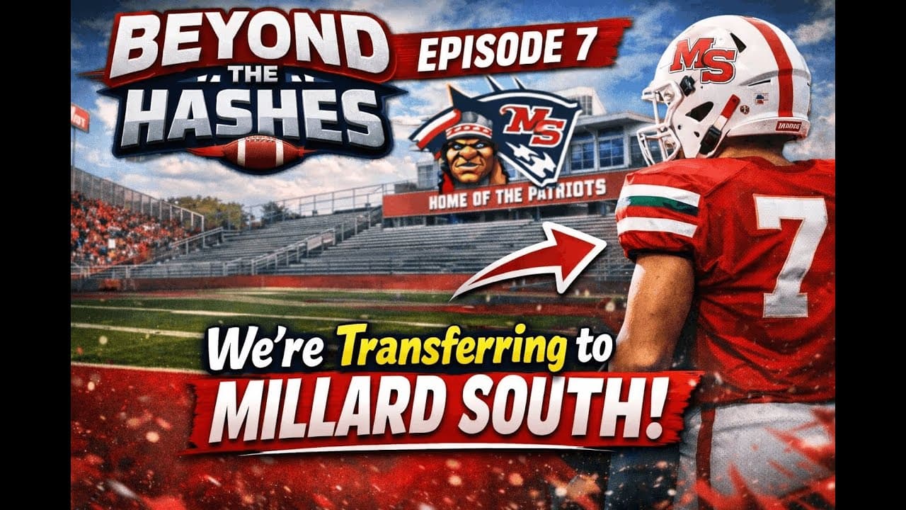 Beyond The Hashes Episode 7: WE'RE TRANSFERRING TO MILLARD SOUTH!!!