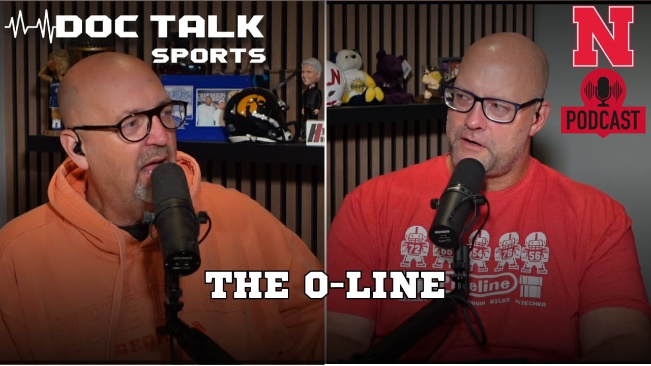 Husker Doc Talk Podcast: The O-LINE