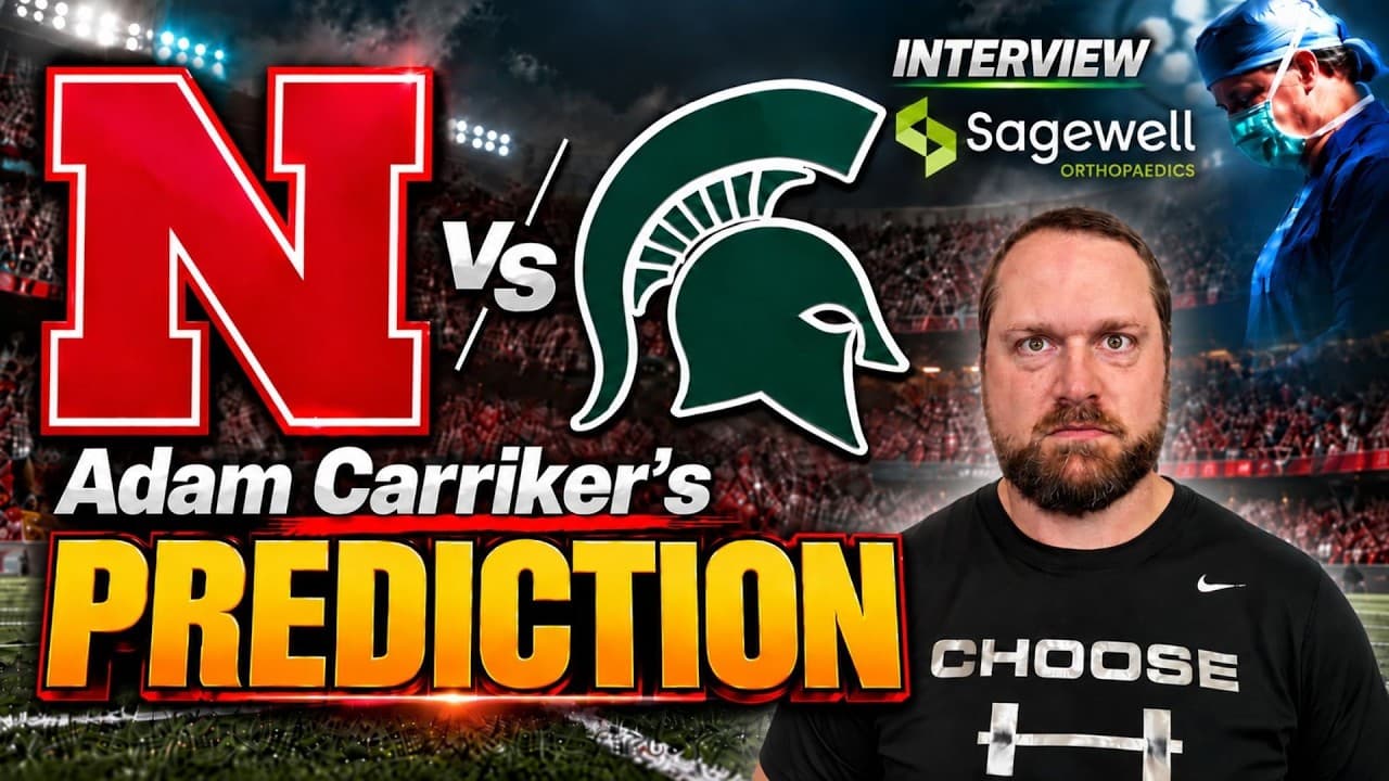 NEBRASKA vs Michigan State Preview & Prediction!