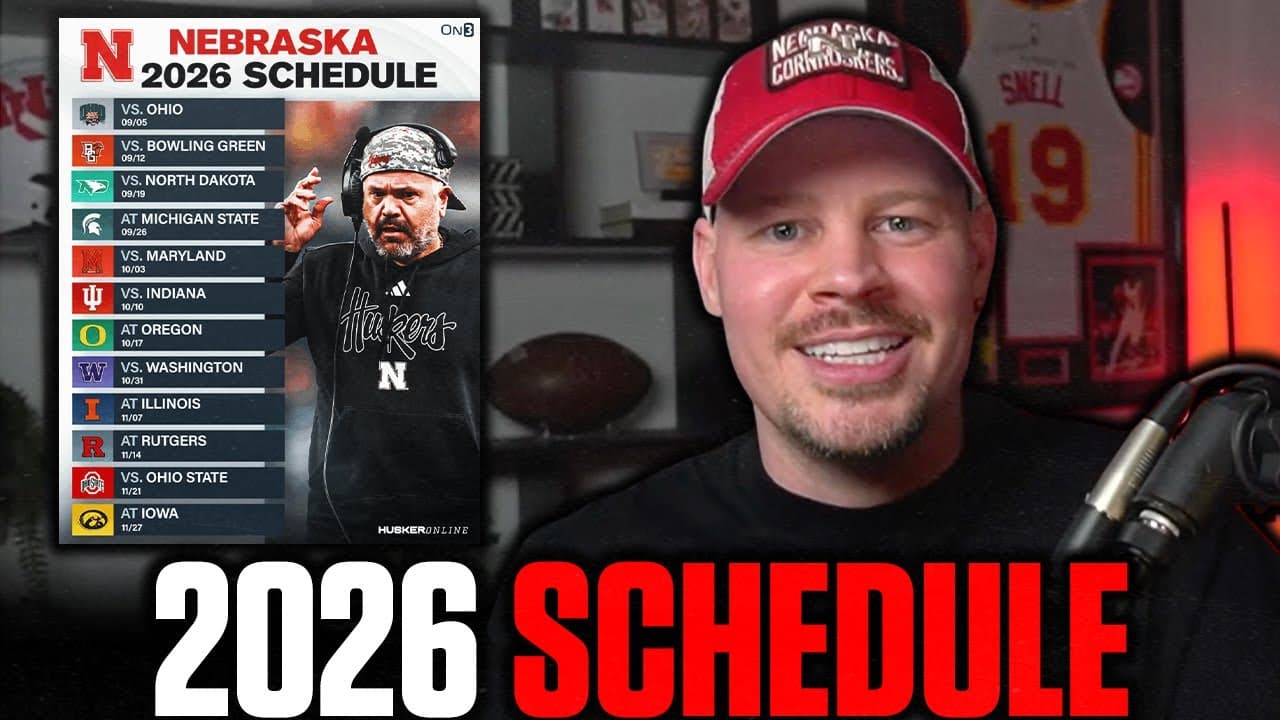NEBRASKA BASKETBALL'S LOSS AT MICHIGAN & 2026 FOOTBALL SCHEDULE RELEASE