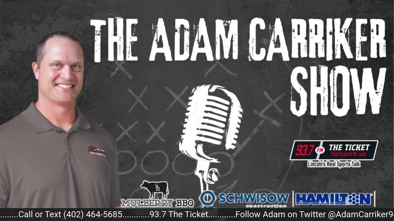 REACTION: NEBRASKA's LOADED WEEKEND | The Adam Carriker Show (8/17)