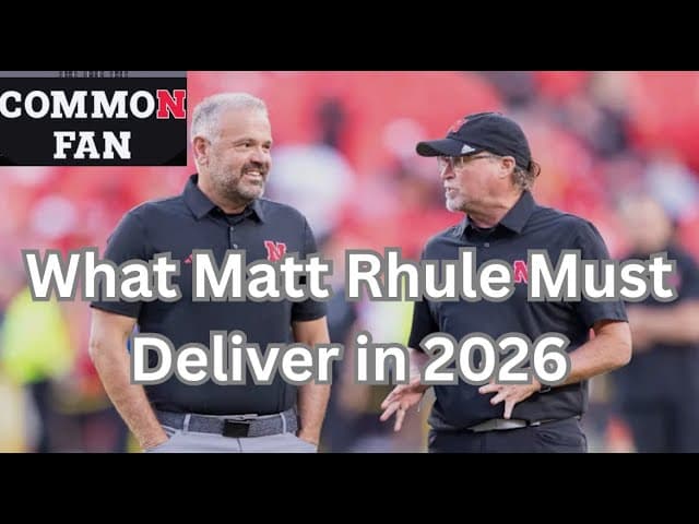 What Matt Rhule Must Deliver in 2026