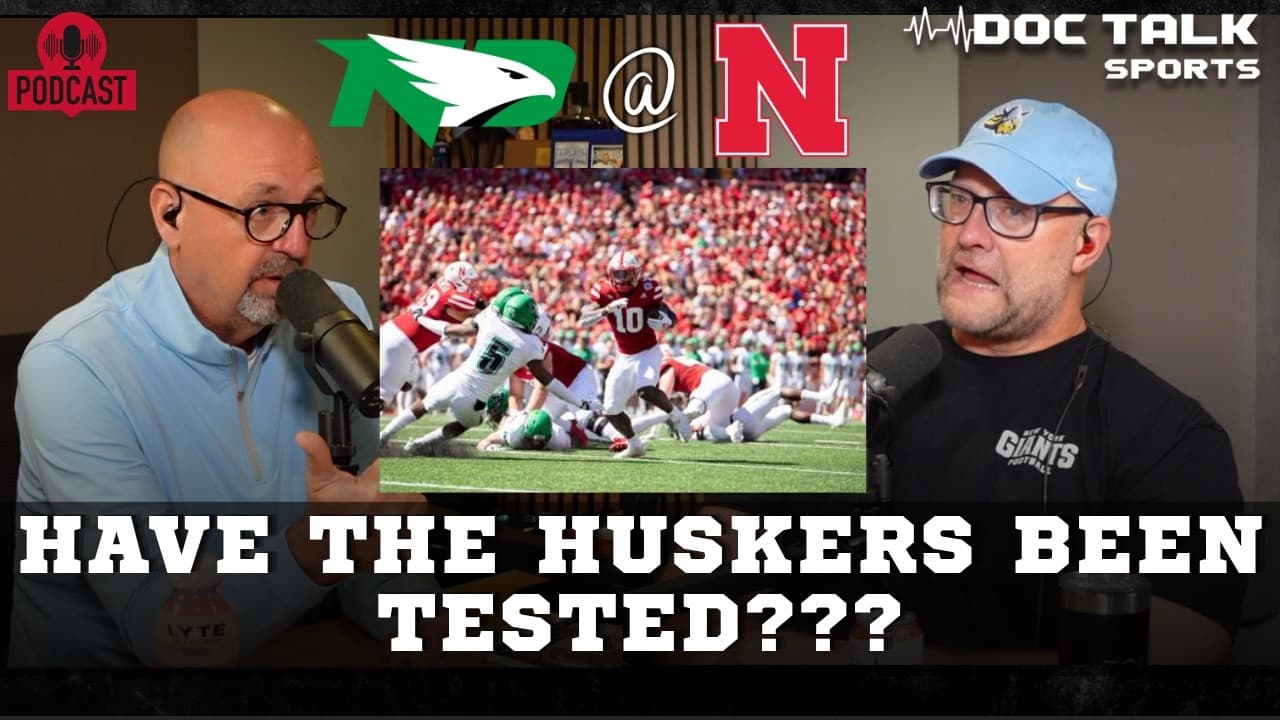 Husker Doc Talk Podcast : Have The Huskers Been Tested??