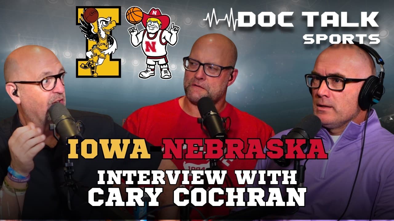 Husker Doc Talk Podcast : Huskers In The Sweet 16! Cary Cochran Interview