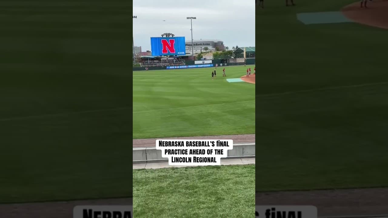 Nebraska Baseball’s Final Practice ahead of the Lincoln Regional | GBR