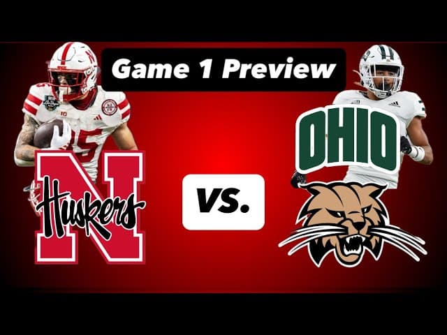 Previewing the Ohio Bobcats - 2026 Season Opener for the Huskers
