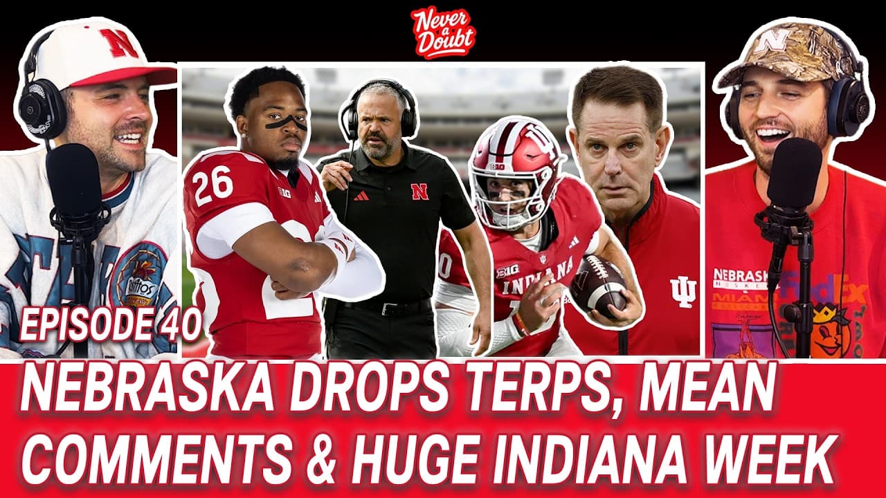 Ep. 40: Huskers Drop Terps, Good Dwayne McDougle, Responding to Haters, Big Noon & Indiana Mania