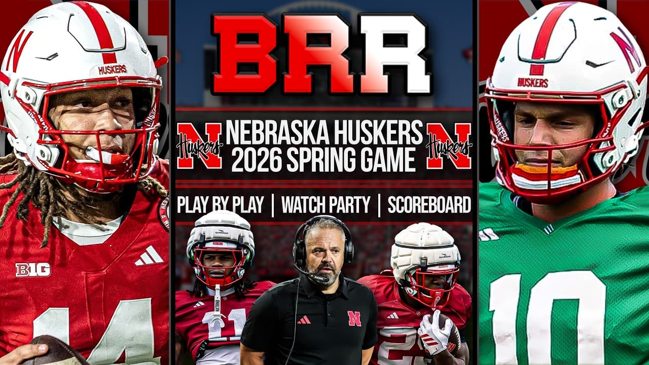 Nebraska Cornhuskers 2026 Spring Game | LIVE | Scoreboard | Play By Play | Postgame Show