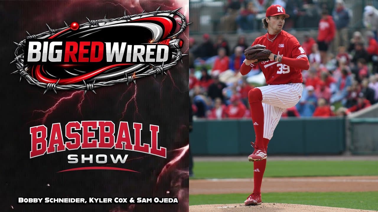 BigRedWired Breaks Down Nebraska Baseball’s Hosting Chances, Iowa Series & More | GBR