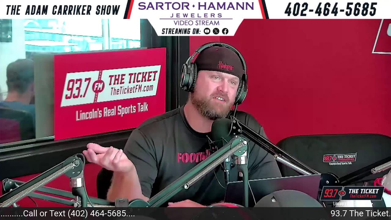 "This is the Best Roster Nebraska's Had in Years?" | The Adam Carriker Show (8/4)