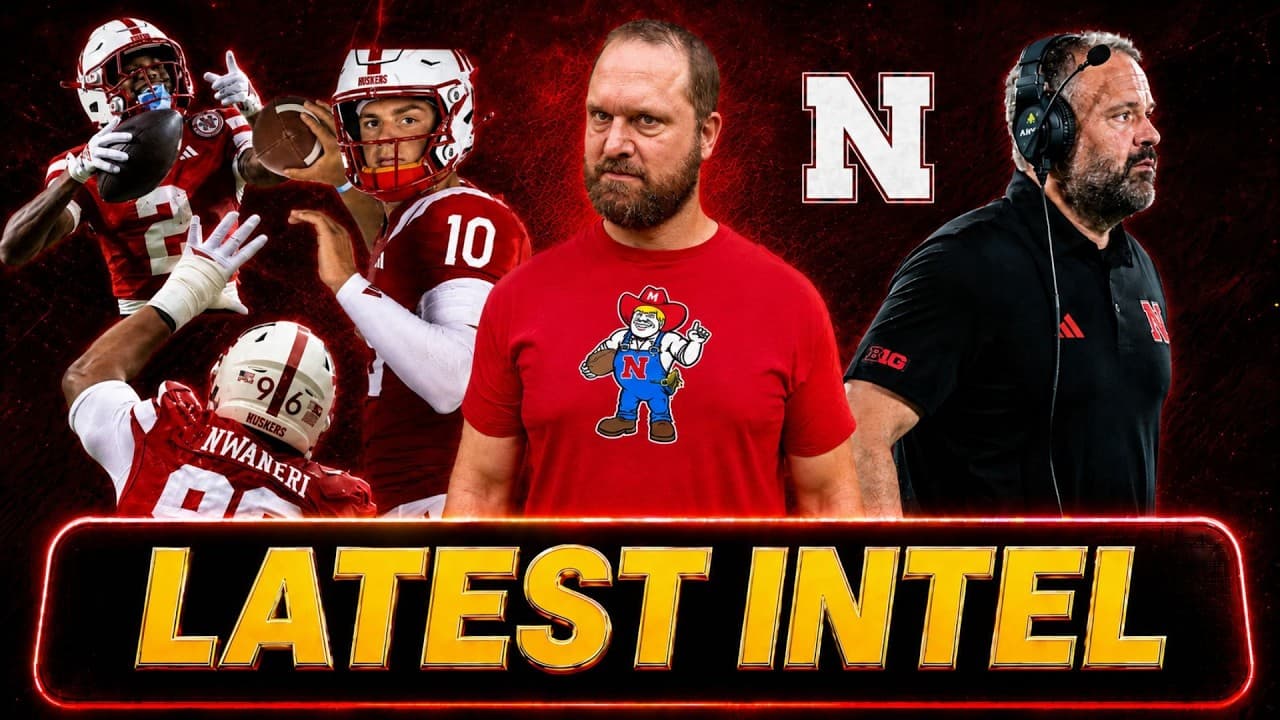 MAJOR NEBRASKA FOOTBALL UPDATES & INTEL
