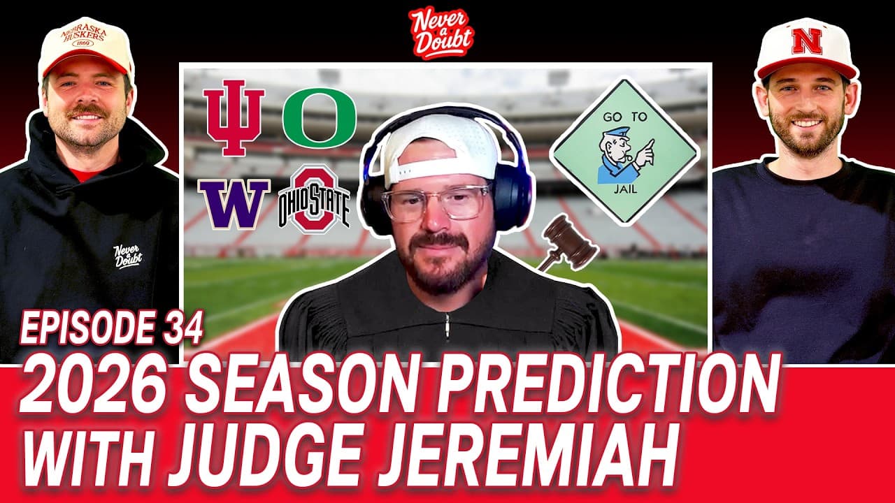 Ep. 34: Season Prediction for the 2026 Huskers with Judge Jeremiah Sirles