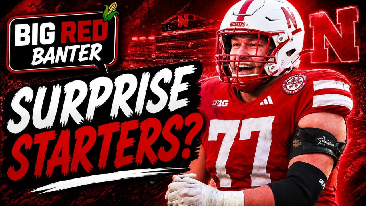 Could Nebraska Have 2 Surprise Starters? 👀 | Fall Camp Week 1