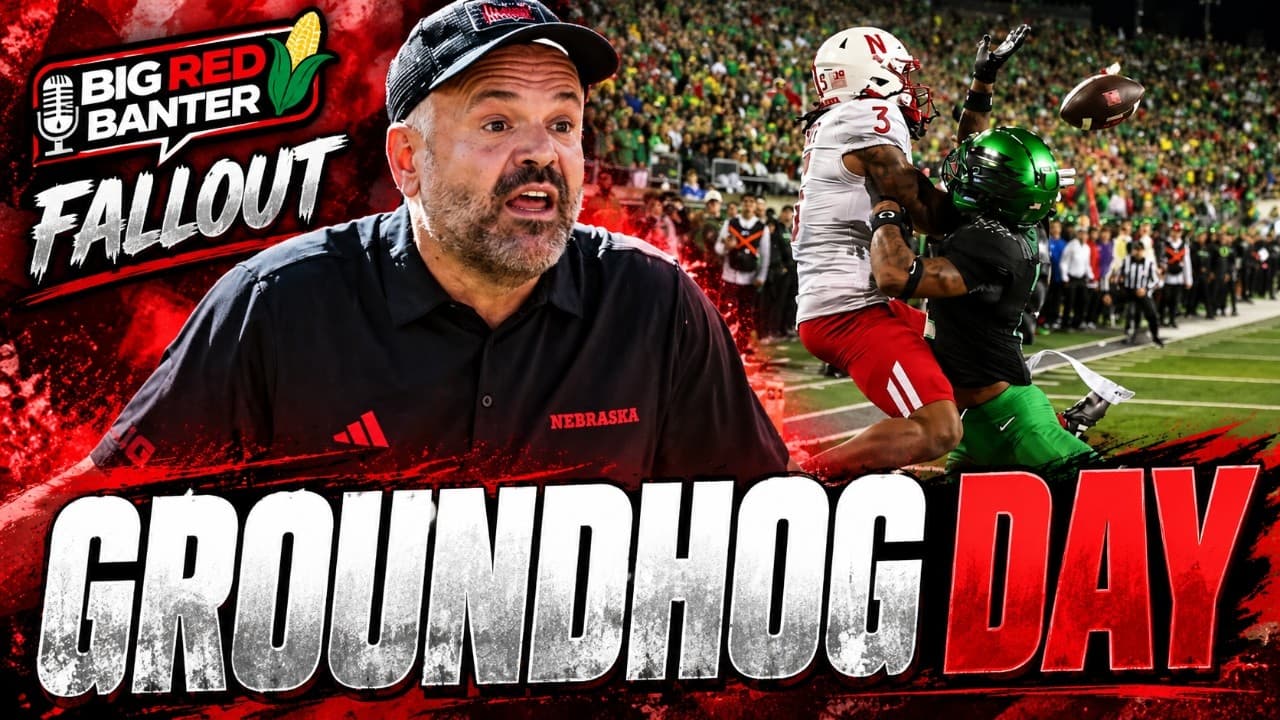 The Fallout: Groundhog Day for Nebraska Football | Big Red Banter Live