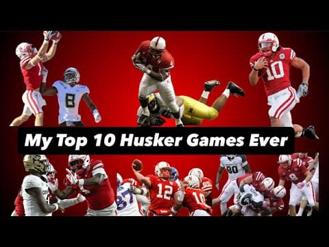 Best Husker Games I've Ever Attended
