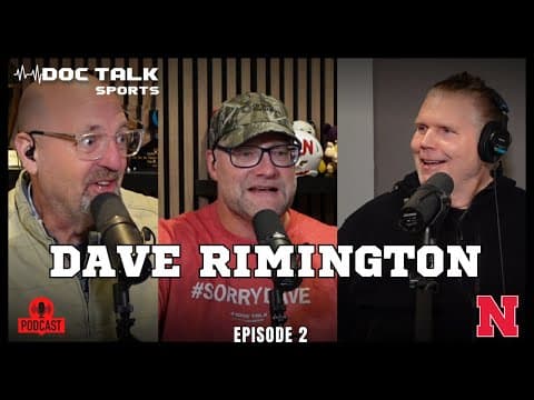 Husker Doc Talk Podcast : Dave Rimington
