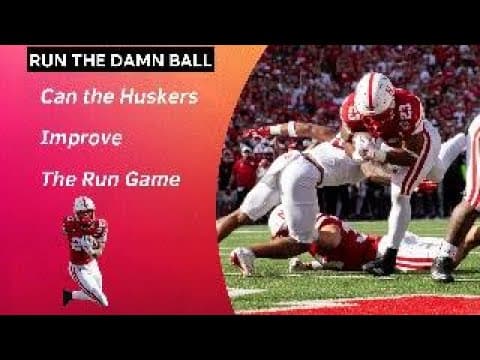 Can the Nebraska Huskers Get the Run Game Going in the Second Half of the Season?