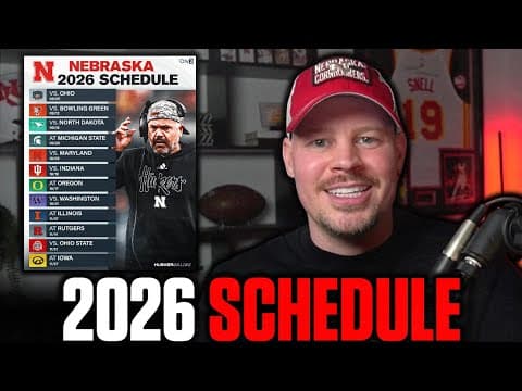 NEBRASKA BASKETBALL'S LOSS AT MICHIGAN & 2026 FOOTBALL SCHEDULE RELEASE