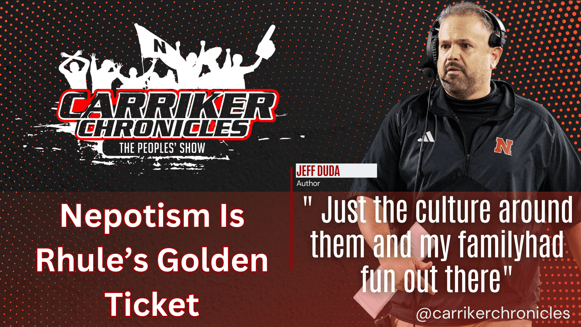 Nepotism Is Rhule’s Golden Ticket