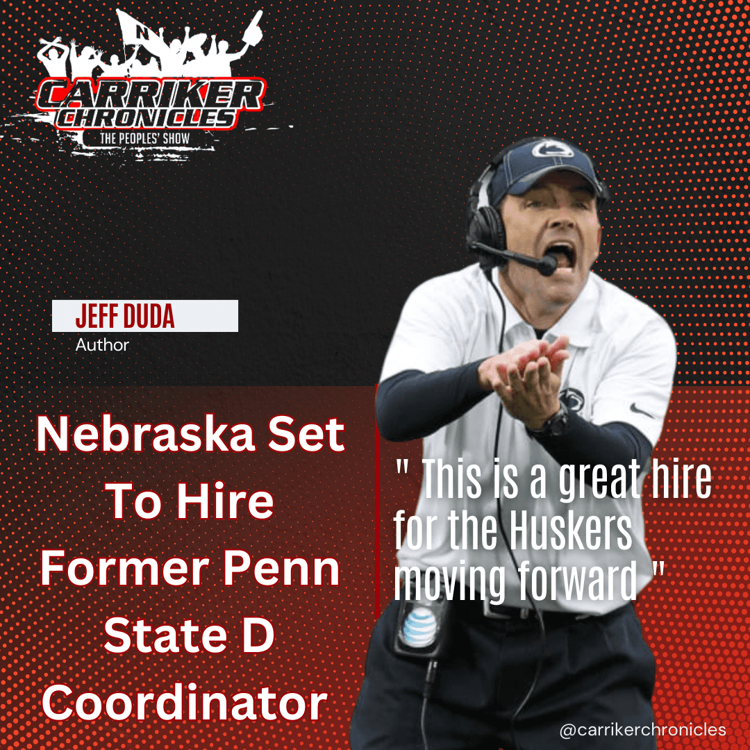 Huskers Set To Hire Former Penn State D Coordinator