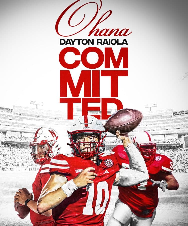 Dayton Raiola Commits to Nebraska… Legacy Continues