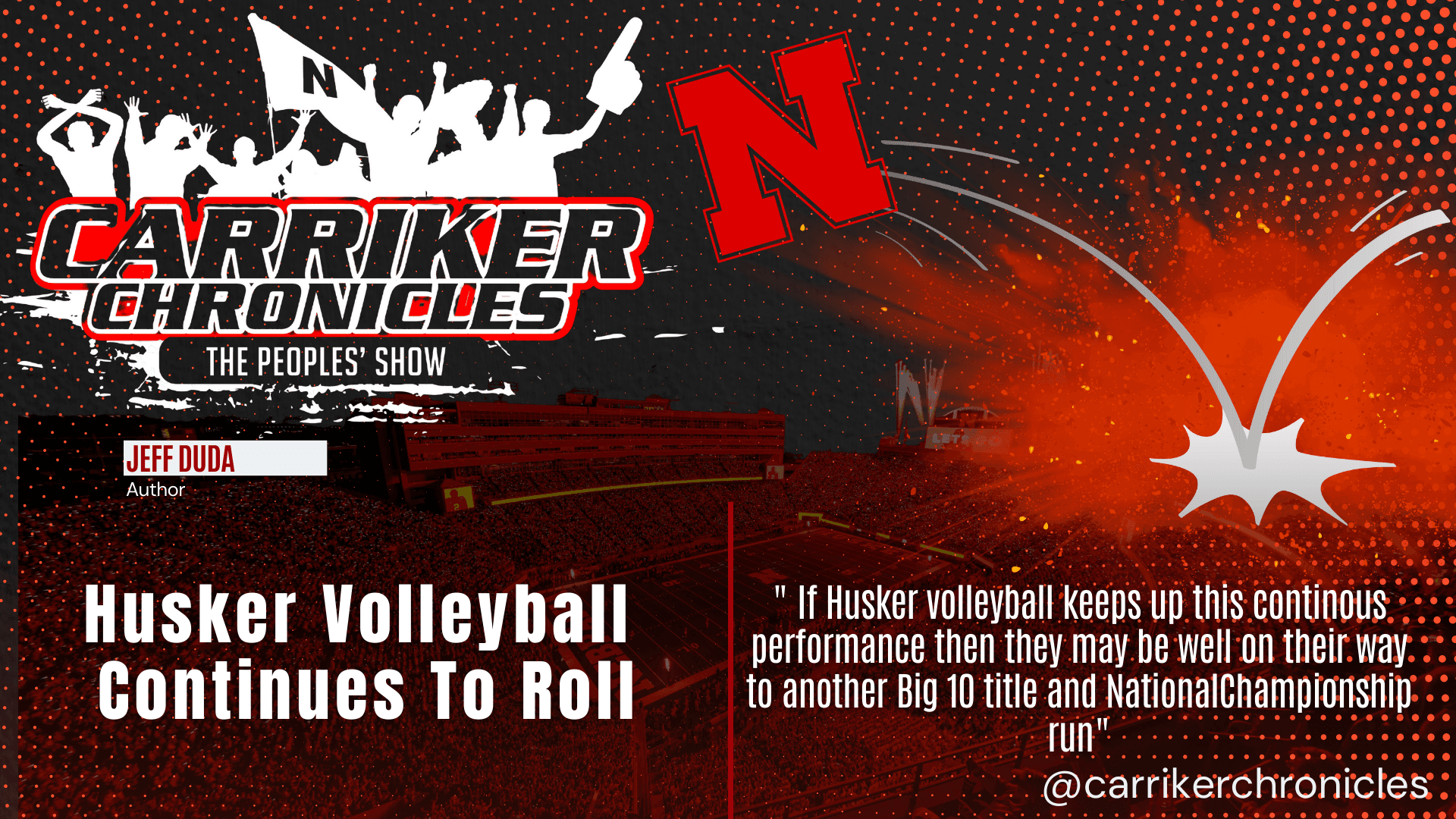 Husker Volleyball Continues To Roll