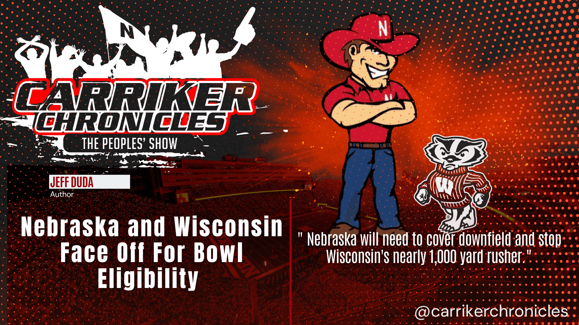 Nebraska and Wisconsin Face Off For Bowl Eligibility