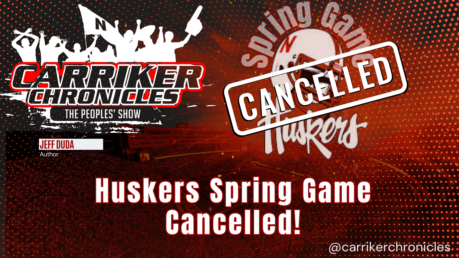 Husker Spring Game Cancelled