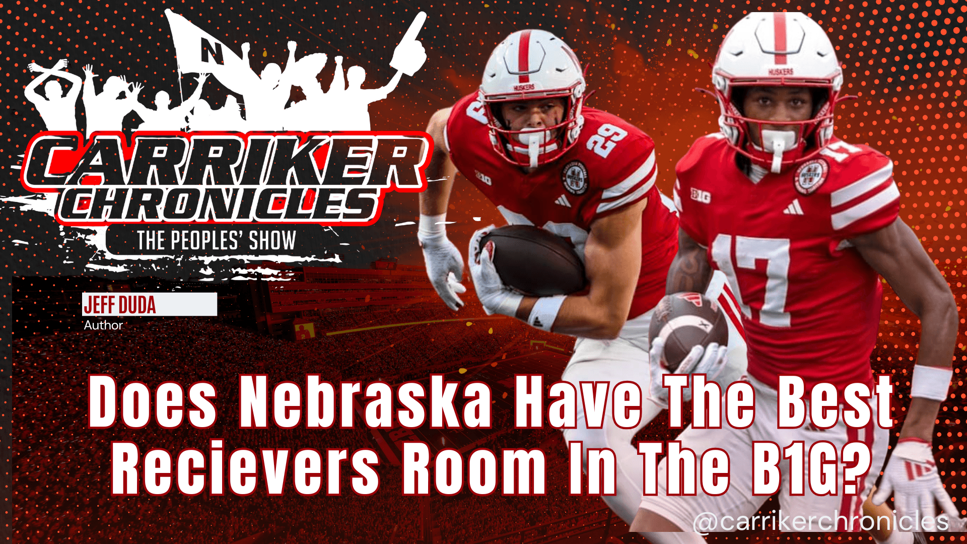 Does Nebraska Have The Best Recievers Room In The B1G?