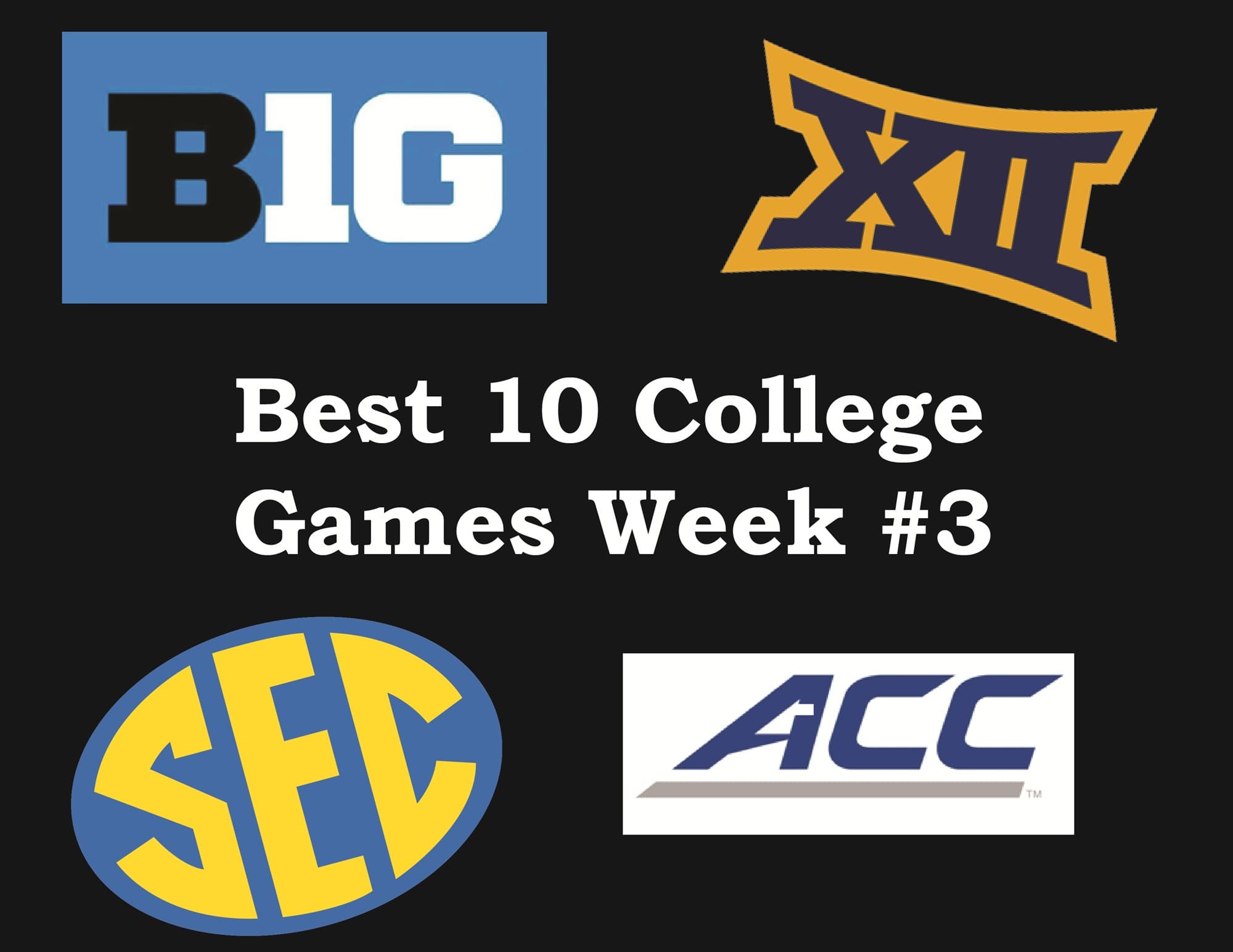 Ten Best Games Week 3