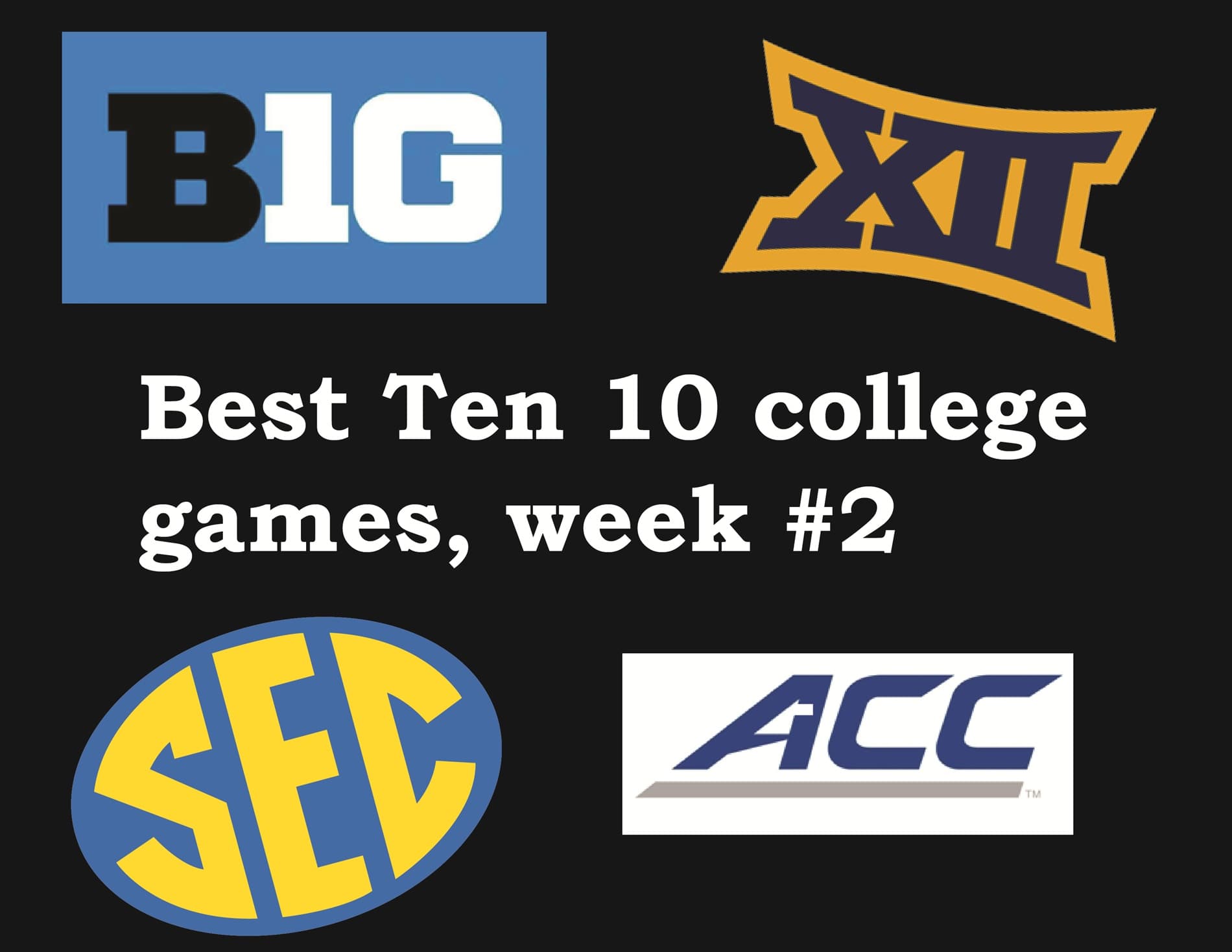 Ten Best Games Week 2