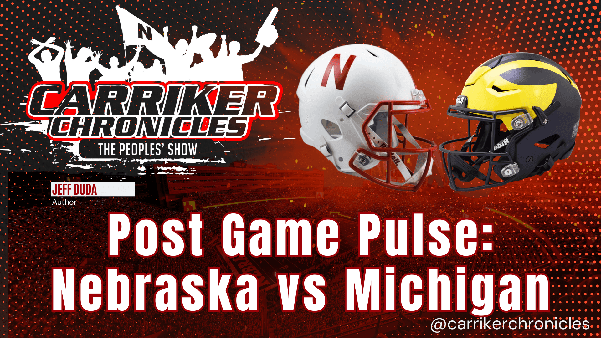 Post Game Pulse: Nebraska vs Michigan
