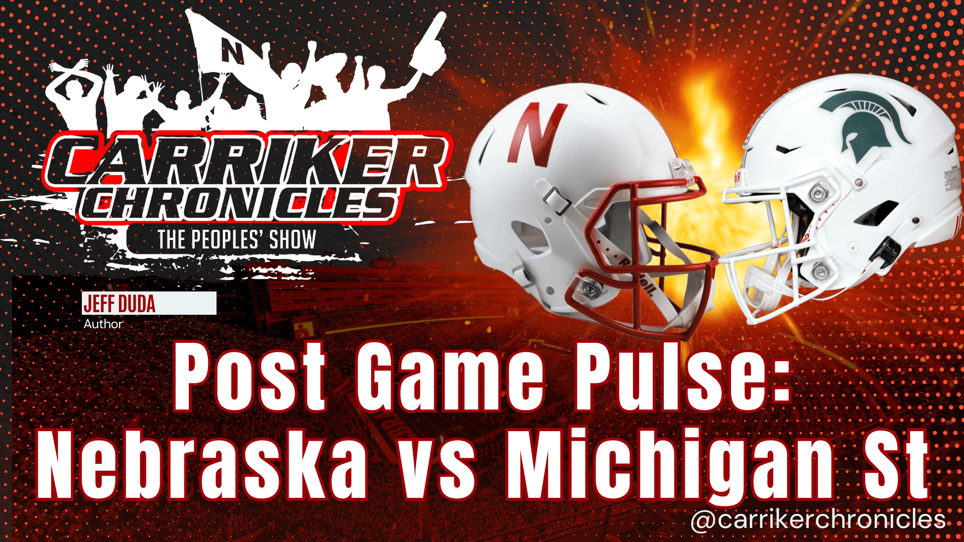 Post Game Pulse: Nebraska vs Michigan State