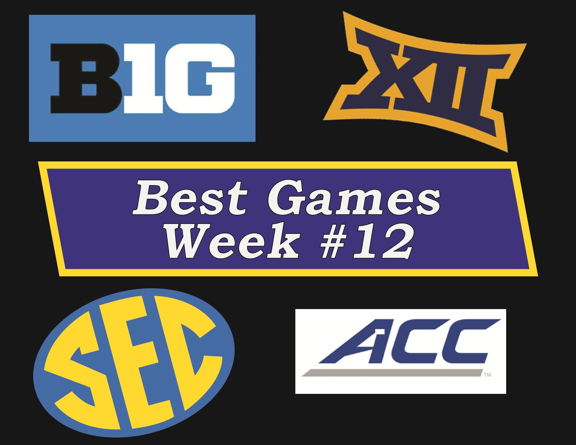 Best Games Week 12 & CFP Tracker