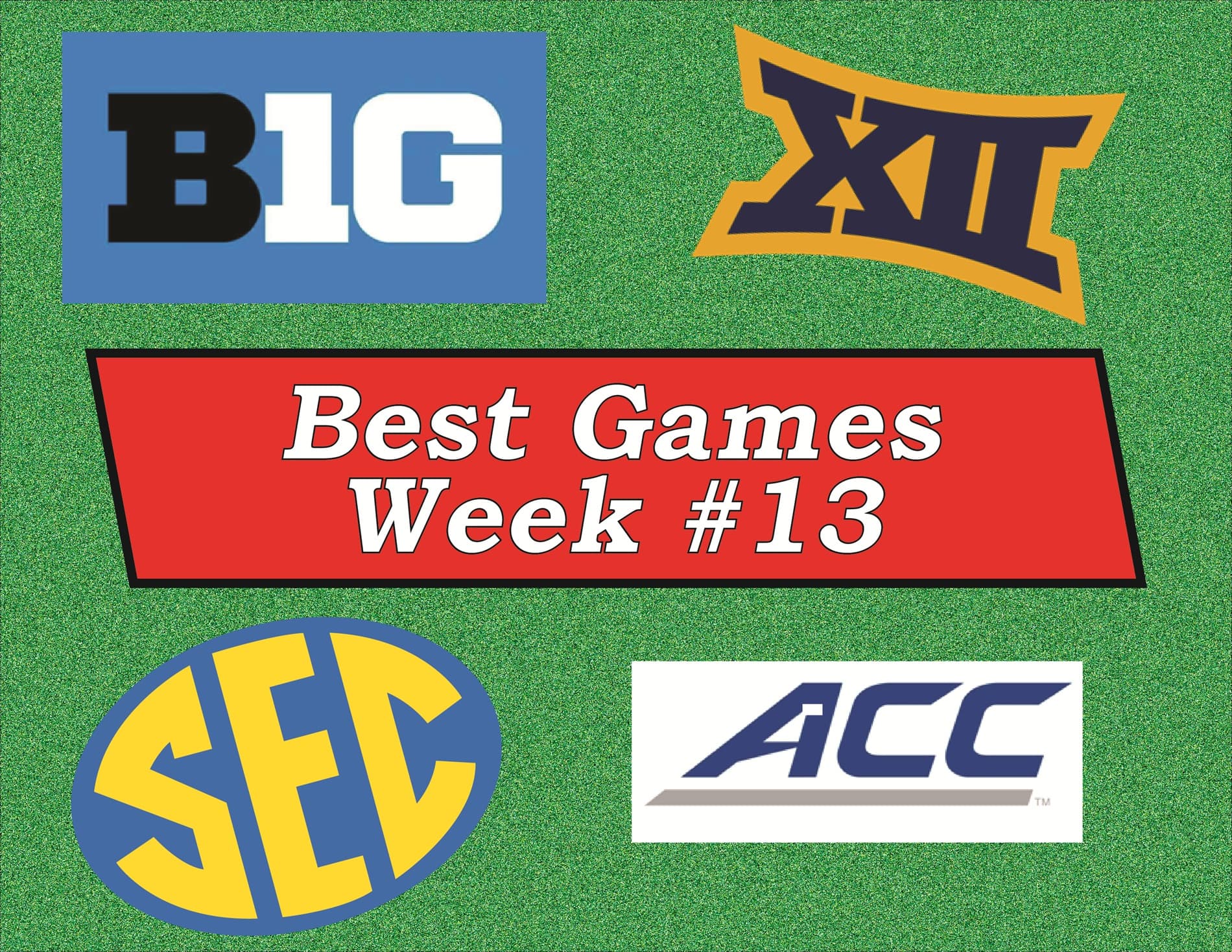 Best Games Week 13 & CFP Tracker