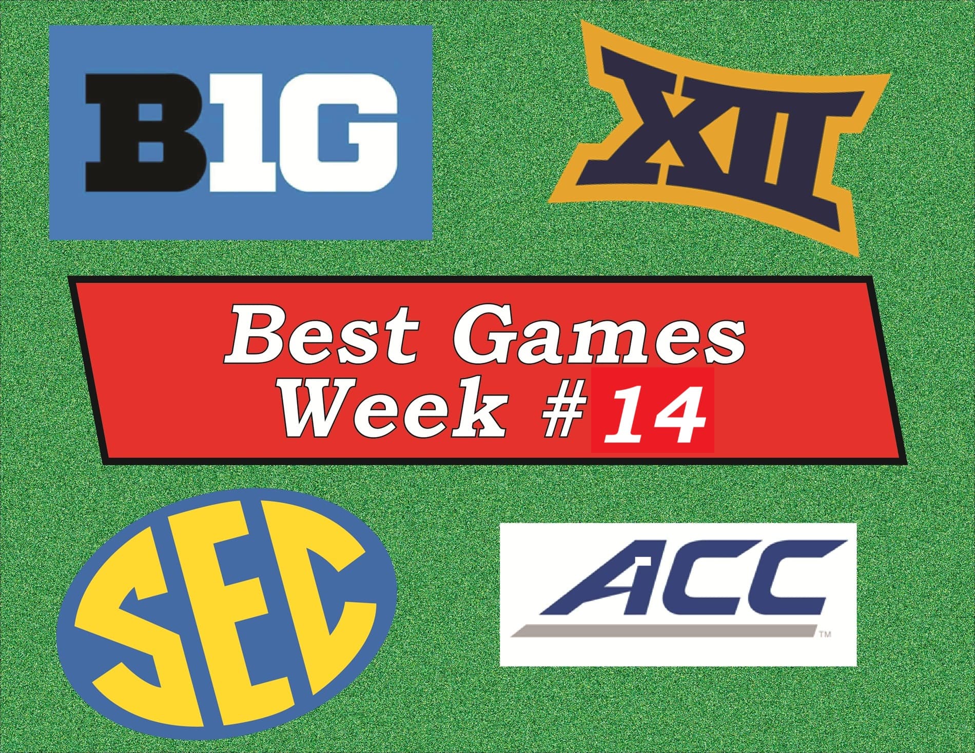 Best Games Week 14 & CFP Numbers