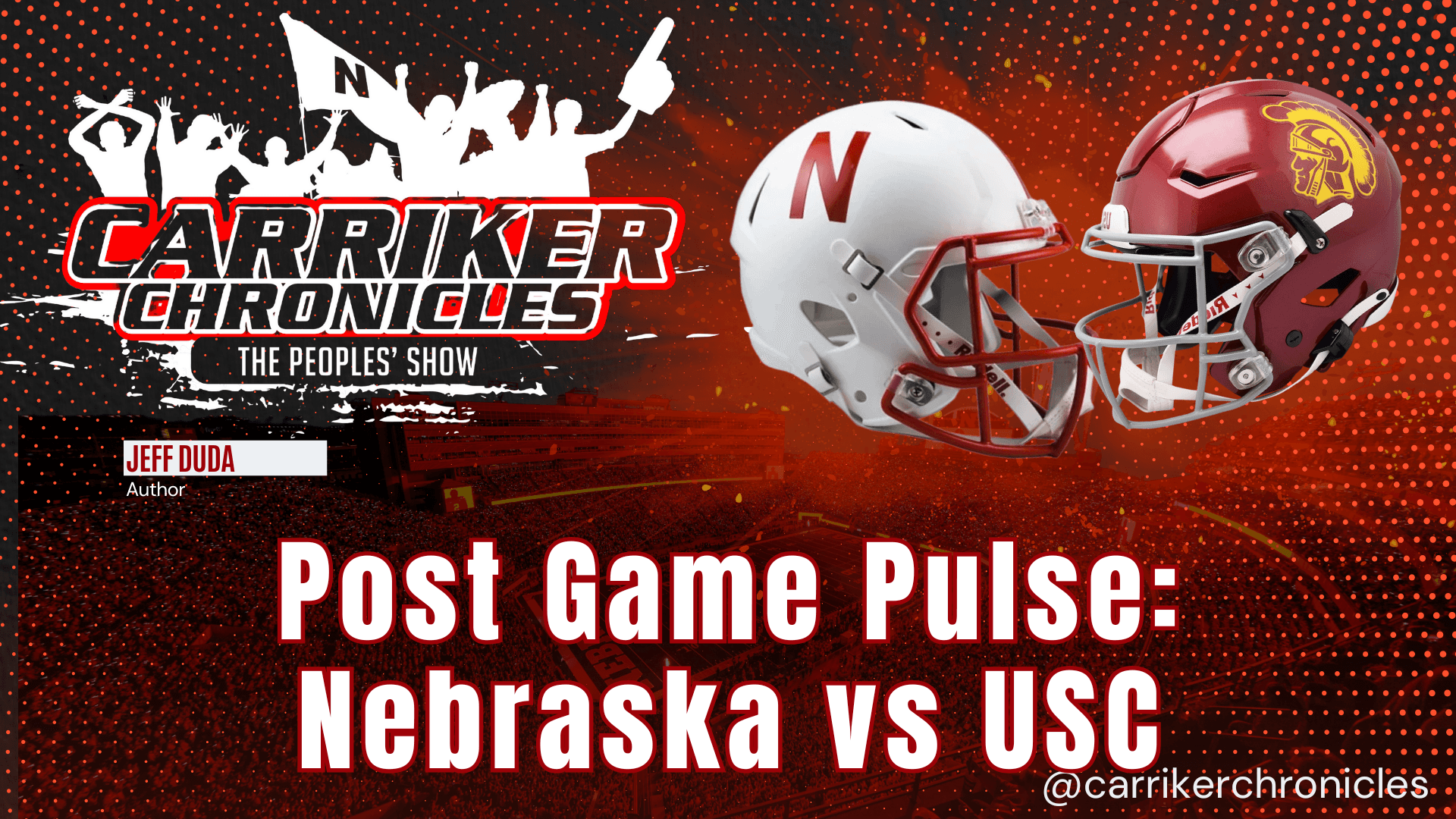 Post Game Pulse: Nebraska vs USC