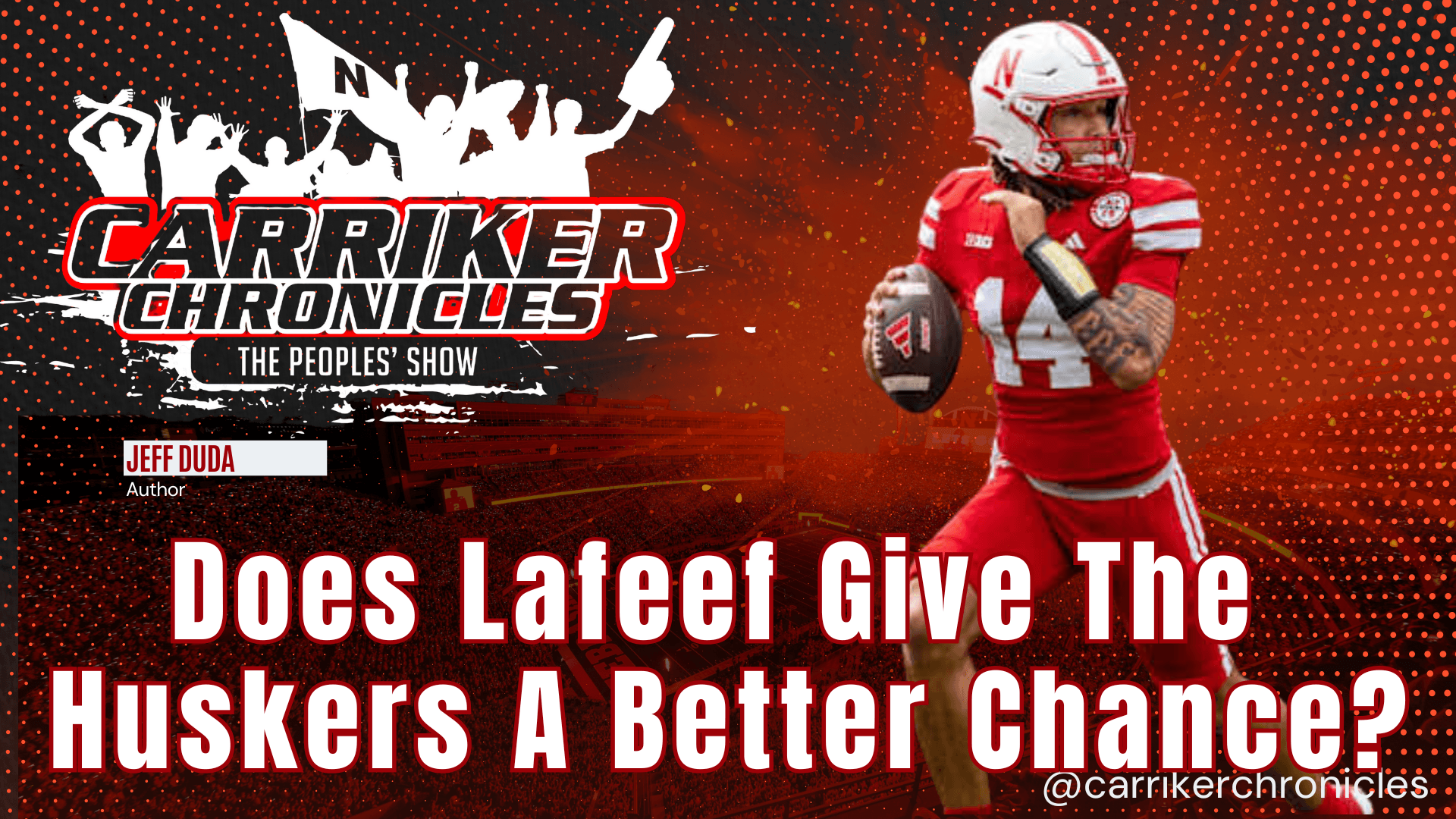 Does Lateef Give The Huskers A Better Chance?