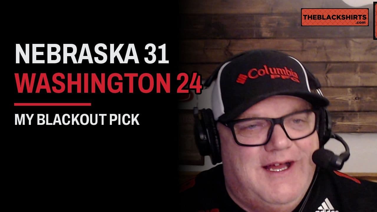 Nebraska vs Washington Prediction: Blackshirts Carry the Huskers in the Blackout
