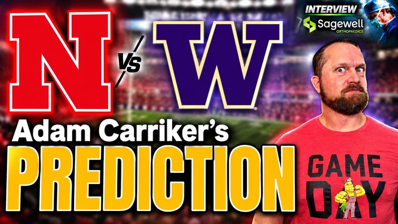 NEBRASKA vs Washington Preview & Prediction!