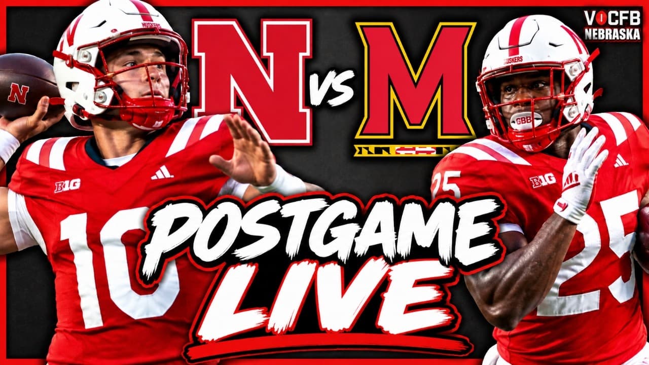 NEBRASKA-Maryland Post Game LIVE