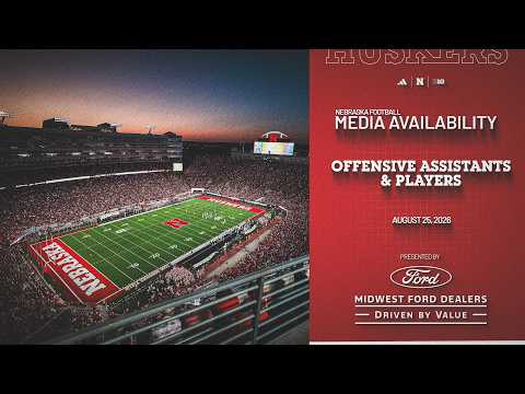 Nebraska Football Media Availability | August 25, 2026